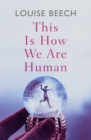 This is How We Are Human - Book
