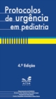 Protocolos de urgencia em pediatria - eBook