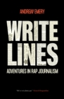 Write Lines : Adventures in Rap Journalism - Book