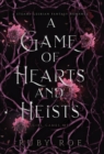 A Game of Hearts and Heists : A Steamy Lesbian Fantasy Romance - Book