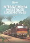 International Passenger Locomotives : Since 1985 - Book