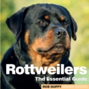 Rottweilers : The Essential Guide - Book