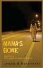 Mama's Gone - Book