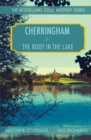 The Body in the Lake : A Cherringham Cosy Mystery - Book