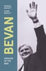 Bevan : Creator of the NHS - Book
