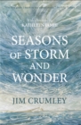 Seasons of Storm and Wonder - Book