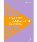 Towards Outstanding : A Staff Training Resource for Health and Social Care - Book