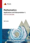 Mathematics: Applications and Interpretation HL : Study & Revision Guide for the IB Diploma - Book
