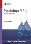 Psychology SL&HL : Study & Revision Guide for the IB Diploma - Book