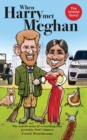 When Harry Met Meghan : The untold story of everything that probably didn't happen - Book