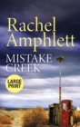 Mistake Creek : An action-packed thriller - Book
