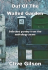 Out Of The Walled Garden - Book