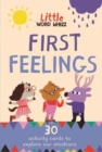 First Feelings : 30 activity cards to explore our emotions - Book