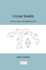 Crystal Models On the Type of an Ordinary Plait - eBook
