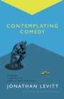 Contemplating Comedy - Book