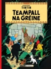 Teampall Na Greine (Tintin i Ngaeilge / Tintin in Irish) - Book