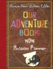 Our Adventure book WDW Holiday Planner Orlando Parks Ultimate Edition - Book