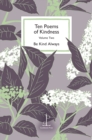 Ten Poems of Kindness : Volume Two - Book