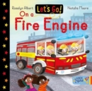 Let's Go! On a Fire Engine - Book