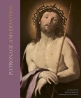 Patronage and Devotion : A Focus on Six Roman Baroque Paintings - Book
