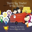Trevor the Tractor to the Rescue - Book