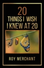 20 Things I Wish I Knew At 20 - Book