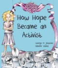 How Hope Became an Activist - Book