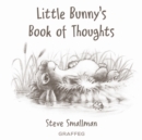 Little Bunny's Book of Thoughts - eBook