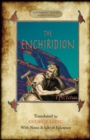 The Enchiridion : Translated by George Long with Notes and a Life of Epictetus (Aziloth Books). - Book