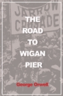 The Road to Wigan Pier (Illustrated) - Book