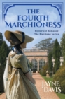 The Fourth Marchioness : Historical Romance - Book