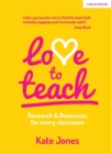 Love to Teach: Research and Resources for Every Classroom - eBook
