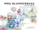 Mrs Blunderbuss : Human Foghorn - Book
