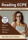 Reading ECPE : Eight practice tests for the revised 2021 Michigan exam - Book