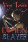 Demon Slayer : A novel of renewal, duty and love - Book
