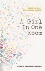 A Girl In One Room - Book