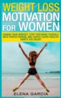 Weight Loss Motivation for Women - Book
