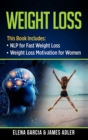 Weight Loss : NLP for Fast Weight Loss & Weight Loss Motivation for Women - Book