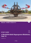 A world divided : superpower relations, 1943-72 - Book