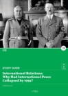 International Relations : Why Had International Peace Collapsed by 1939? - Book