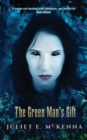 The Green Man's Gift - Book