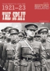 The Split : From Treaty to Civil War, 1921-23 - Book
