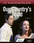 AQA A Level Drama Play Guide: Our Country's Good - Book