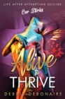 Alive to Thrive - Book