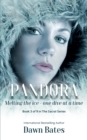 Pandora : Melting the Ice - One Dive at a Time - Book
