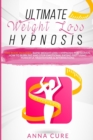 Ultimate Weight Loss Hypnosis - Book