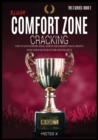 Bloody Comfort Zone Cracking : Unfu*k Your Comfort Zone, Achieve the Hardest Goals, create a Huge Vision of Your Future and Follow It. - Book