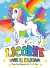 Licorne Livre de Coloriage : pour les Enfants de 4 a 8 Ans - Unicorn Coloring Book (French version) - Book