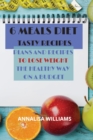 6 Meals Diet Tasty Recipes : Plans and Recipes to Lose Weight the Healthy Way on a Budget - Book