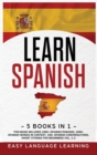 Learn Spanish : 5 Books In 1: This Book Includes 1000+ Spanish Phrases, 1000+ Words In Context, 100+ Easy Conversations, Short Stories For Beginners Vol. 1-2 - Book